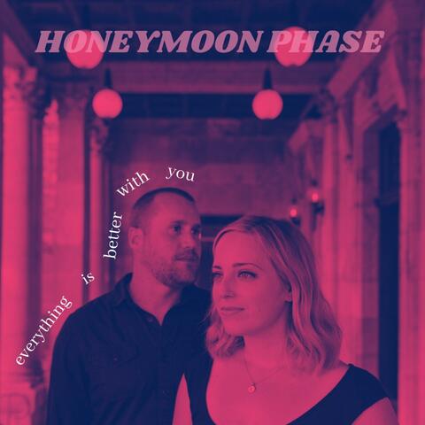 Everything is Better With You