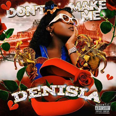 Don't Make Me