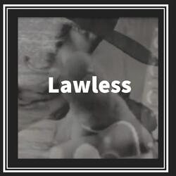 Lawless (feat. Jack Goodwin)
