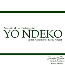 Yo ndeko (feat. Nestor Faray)