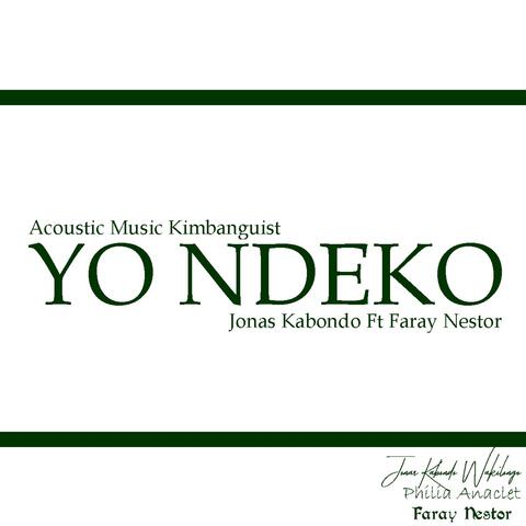Yo ndeko (feat. Nestor Faray )