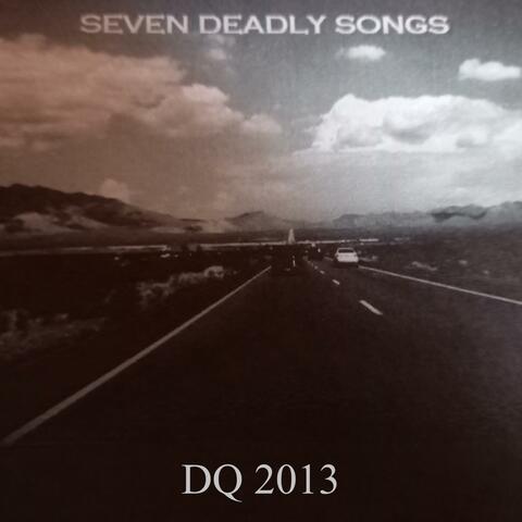 Seven deadly songs