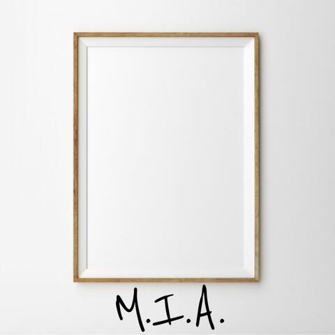M.I.A.