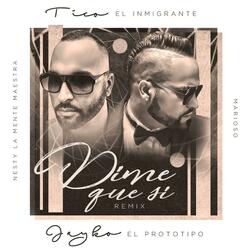 dime que si (feat. john patiño)