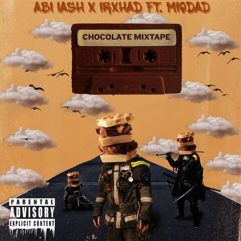 Chocolate (feat. IRXHAD & Miqdad)