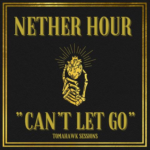 Can't Let Go (Tomahawk Sessions)