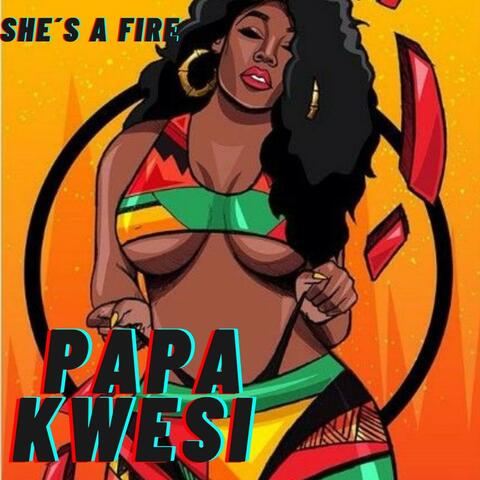she´s a fire
