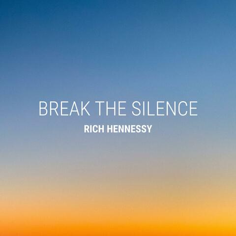 Break the Silence