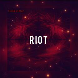 Riot