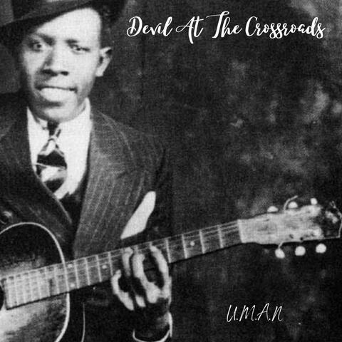 Devil At The Crossroads