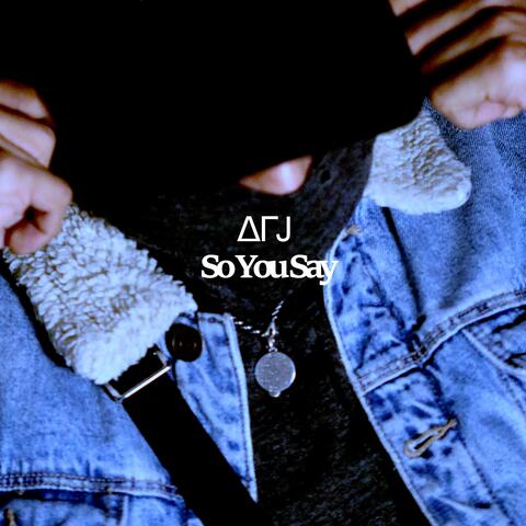 So You Say