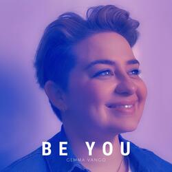 Be You