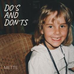 Do's and Don'ts