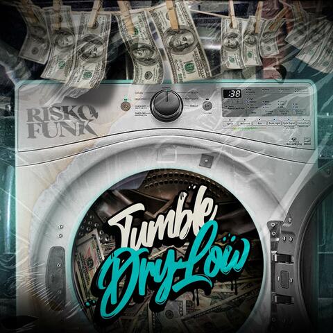 Tumble Dry Low (feat. GT Garza)