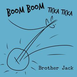 Boom Boom Ticka Ticka