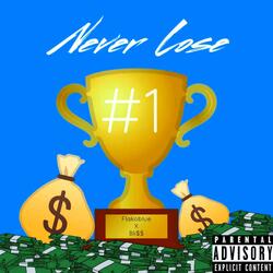 Never Lose