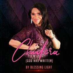 Chidera (God has written)