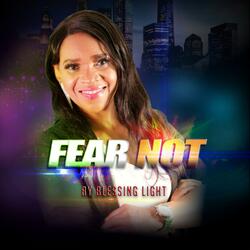 Fear Not