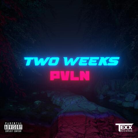 Two Weeks