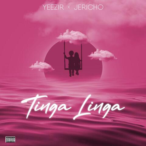 Tinga Linga (feat. King Twizz Jericho)