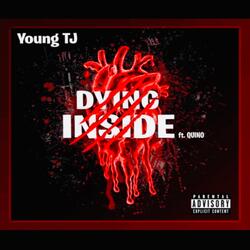 Dying Inside (feat. Quino)