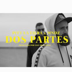Dos Partes (feat. Mndz)
