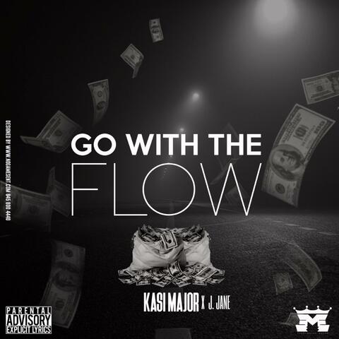 Go With The Flow (feat. J. Jane)