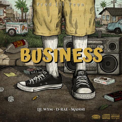 Business (feat. Deraay & Manni)