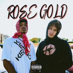 Rose Gold (feat. Taseen)