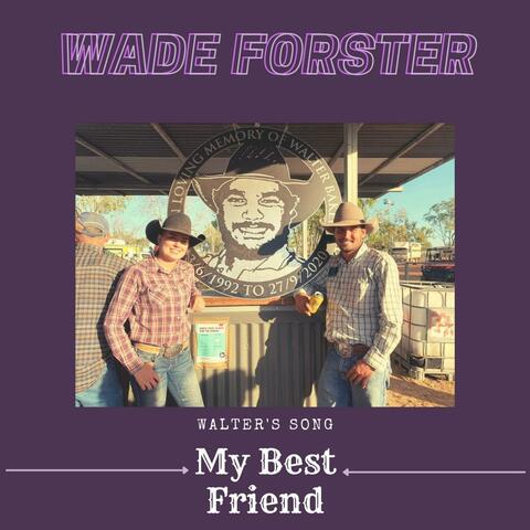 My Best Friend (Walter's Song)
