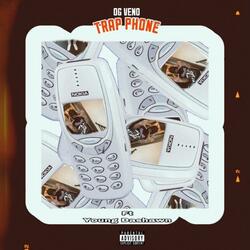 Trap Phone (feat. OG Veno)