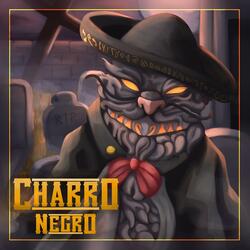 CHARRO NEGRO