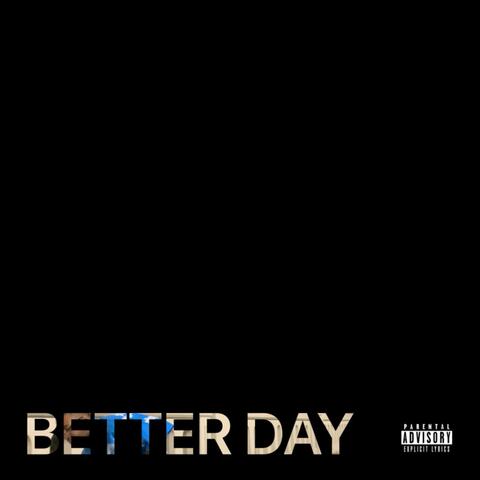 Better Day