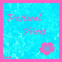 Pastoral Voices
