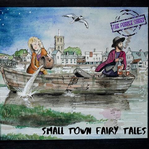 Small Town Fairy Tales (Album)