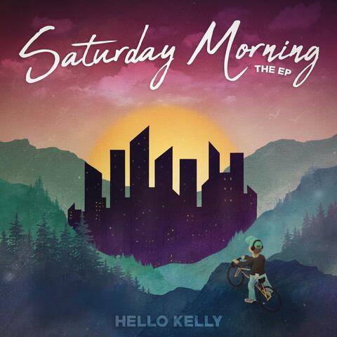 Saturday Morning: The EP
