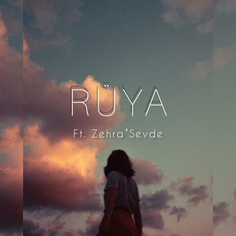 Rüya (feat. Zehra Sevde)