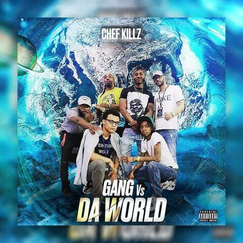 Gang Vs Da World