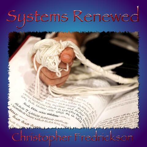 Systems Renewed