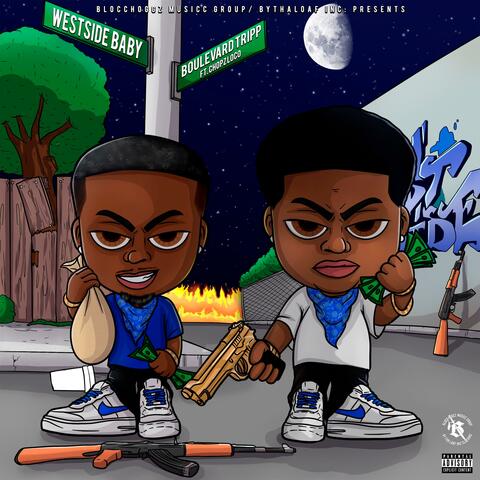 WestSide Baby (feat. Chopz Loco)