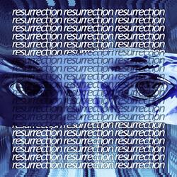 Resurrection