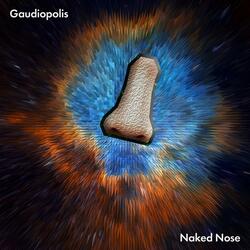 Naked Nose
