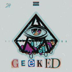 Geeked (feat. Jay Gunna)
