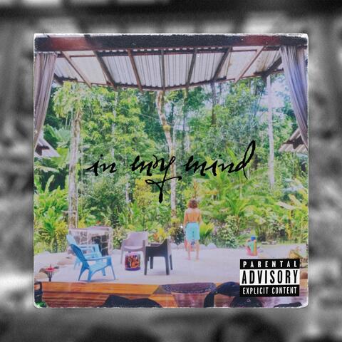 In My Mind (feat. Alex Mikenzi)