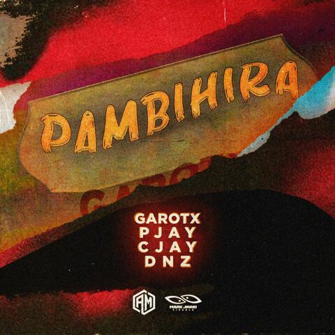 PAMBIHIRA (feat. Artuss Musik)