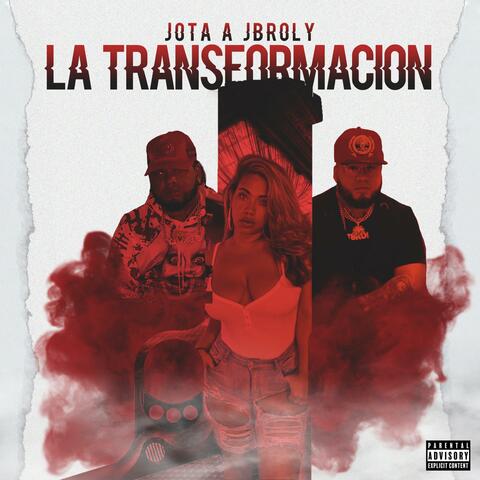 La Transformacion Jota A JBroly