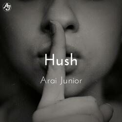 Hush