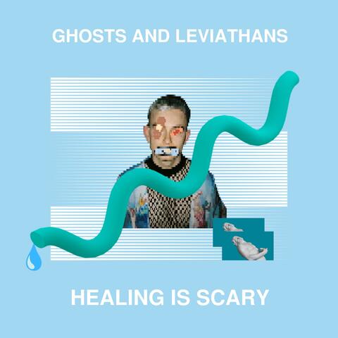 HEALING IS SCARY