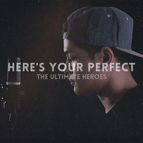Here's Your Perfect (Pop Punk Version)