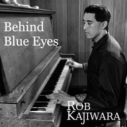 Behind Blue Eyes